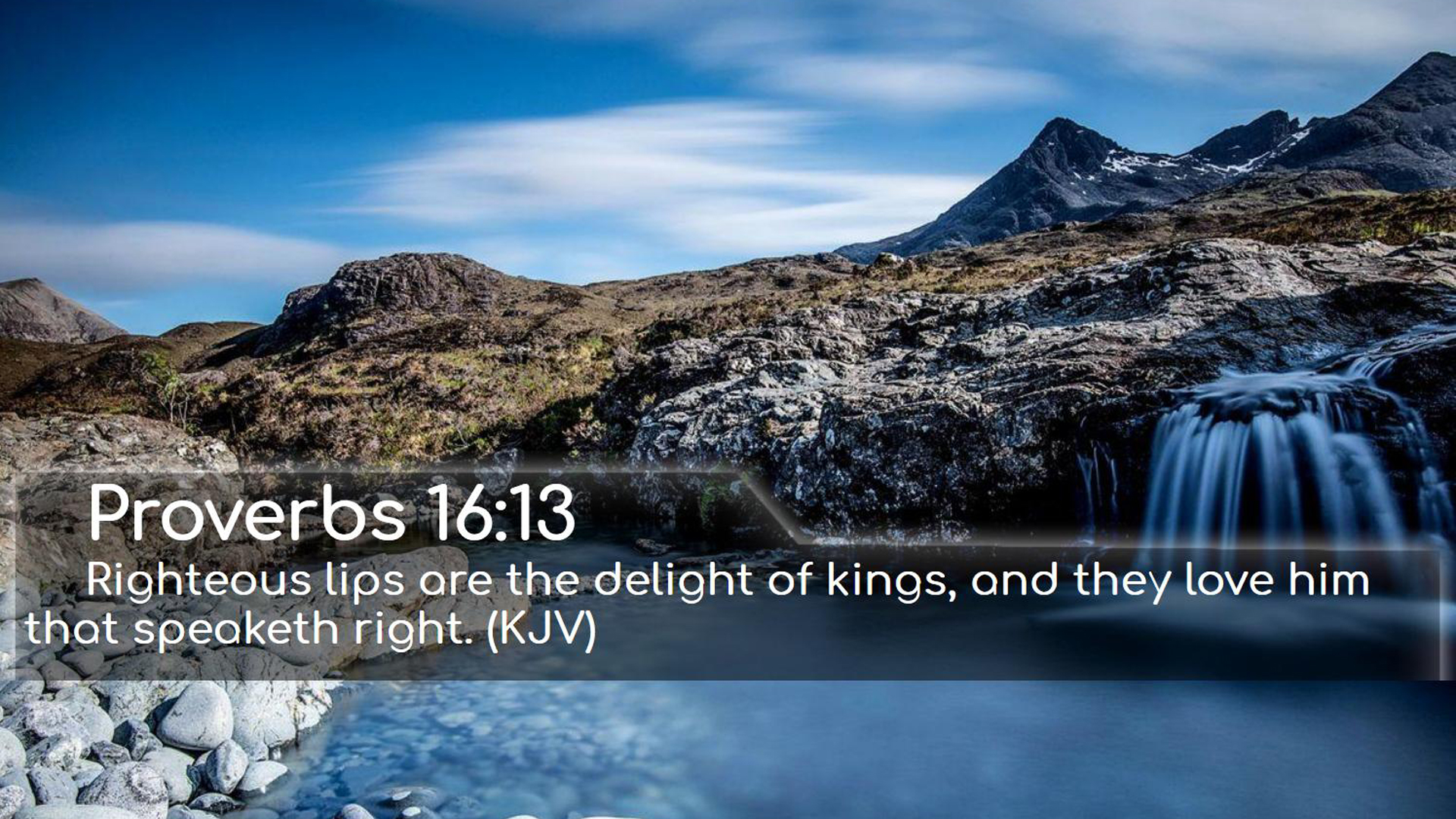 Righteous Lips Are The Delight Of Kings And They Love Him That Speaketh Right HD Bible Verse